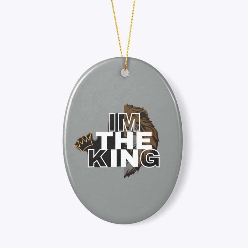 i am the king