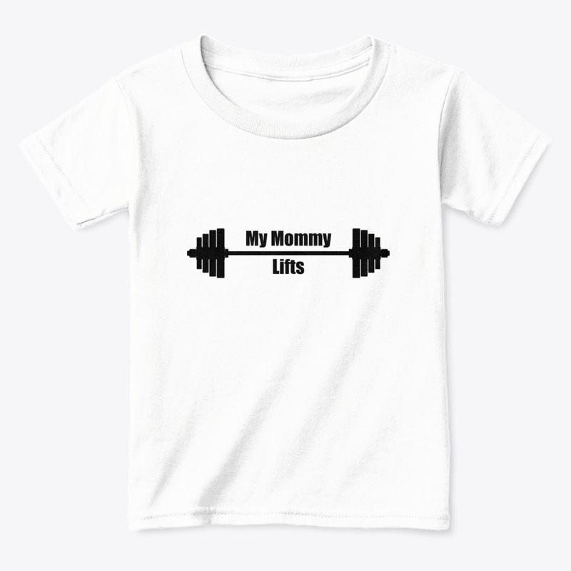 My Mommy Lifts