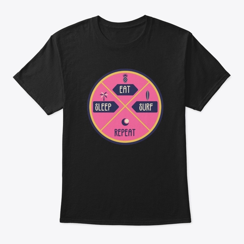 Eat Sleep Surf Repeat Shirt, Perfect