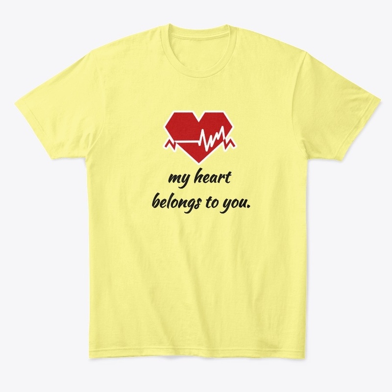 My Heart Belongs To You