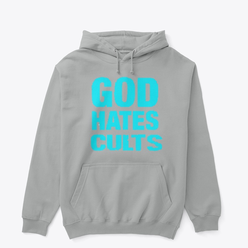 GOD HATES CULTS 