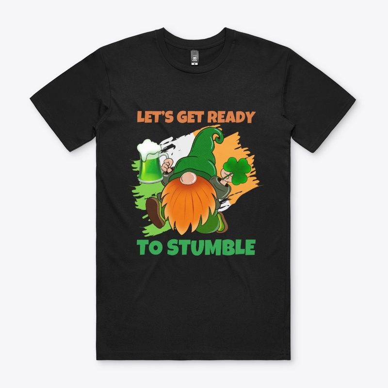 Let's Get Ready To Stumble