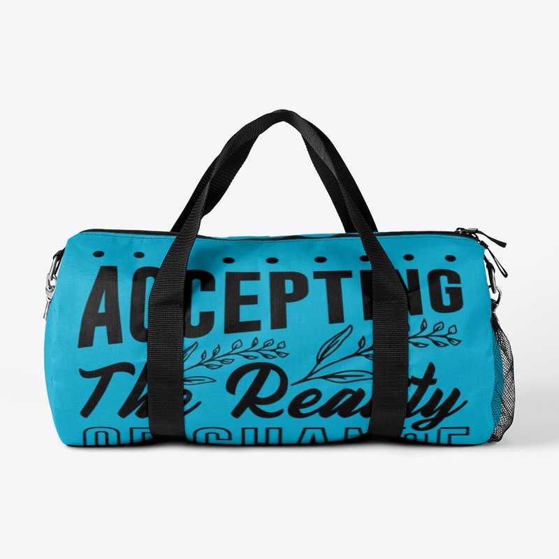 Accepting the Reality