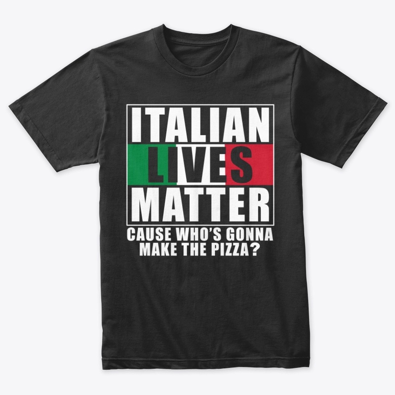 Italian Lives Matter Pizza version