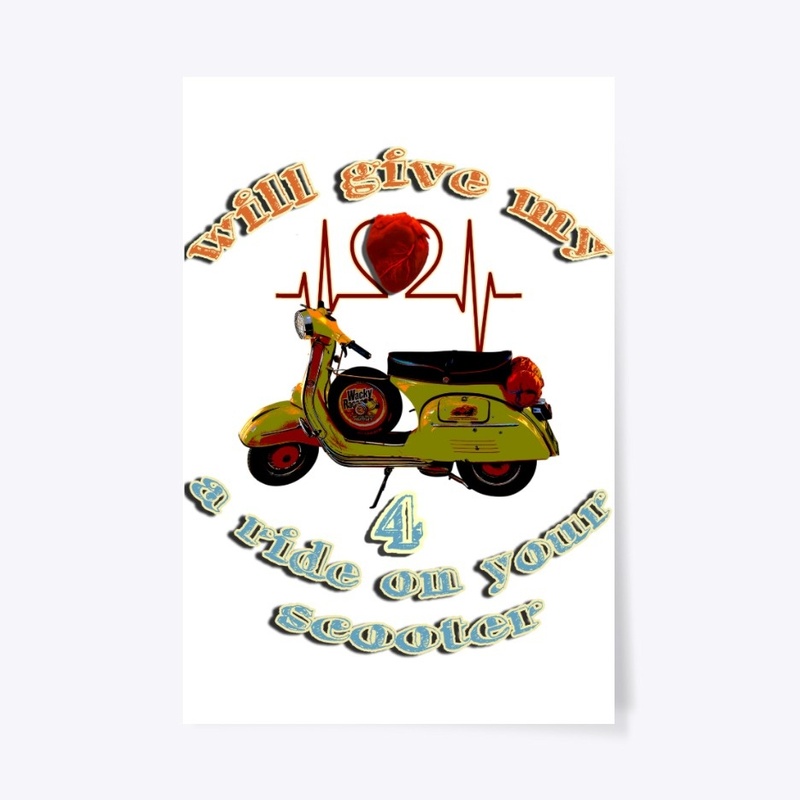 my heart for a ride on your scooter