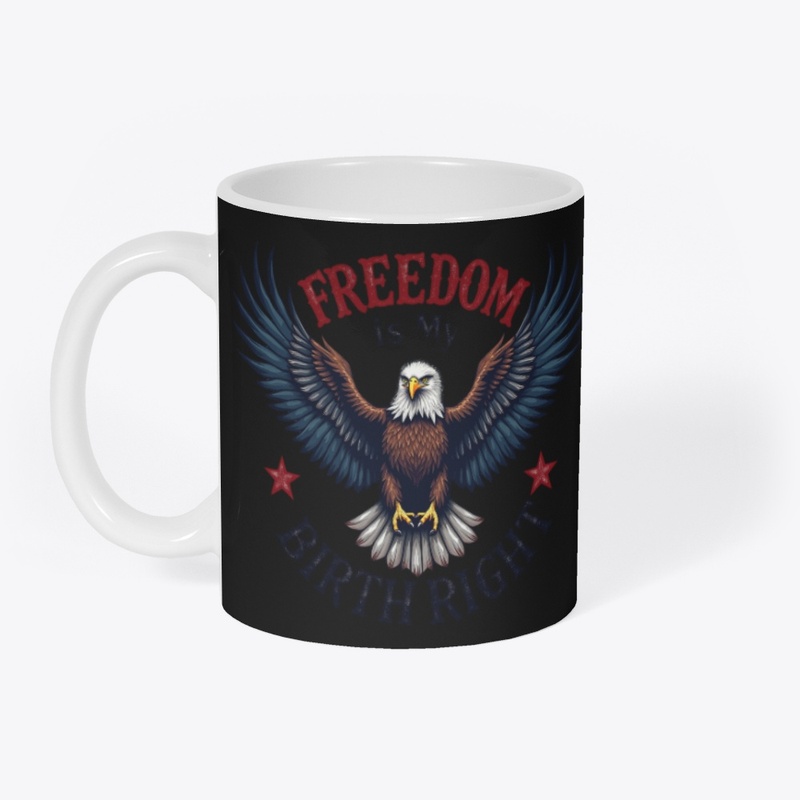 Freedom is my Birthright