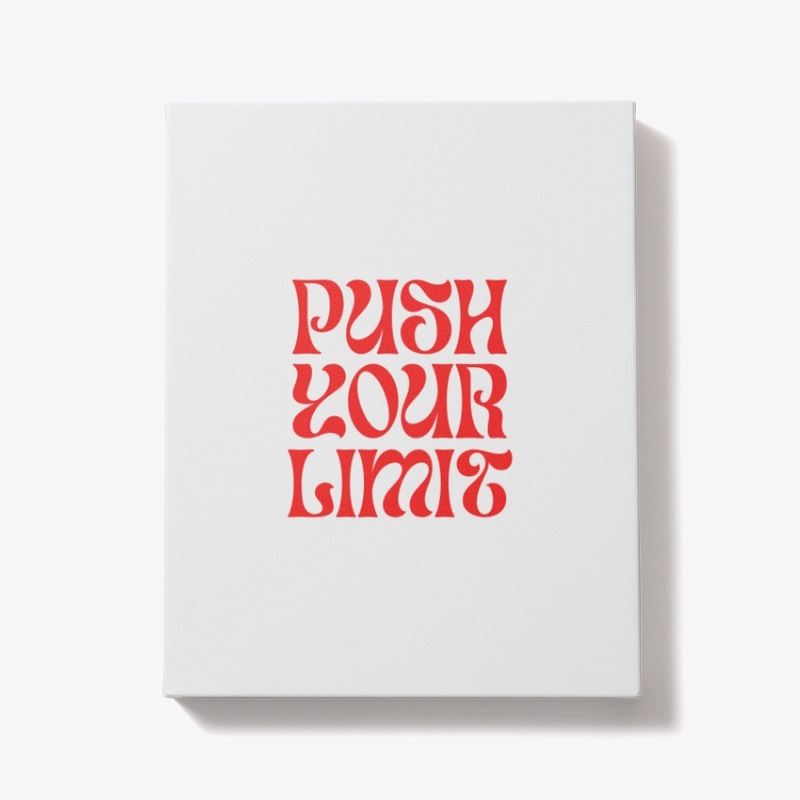 Slogan: Push Your Limit
