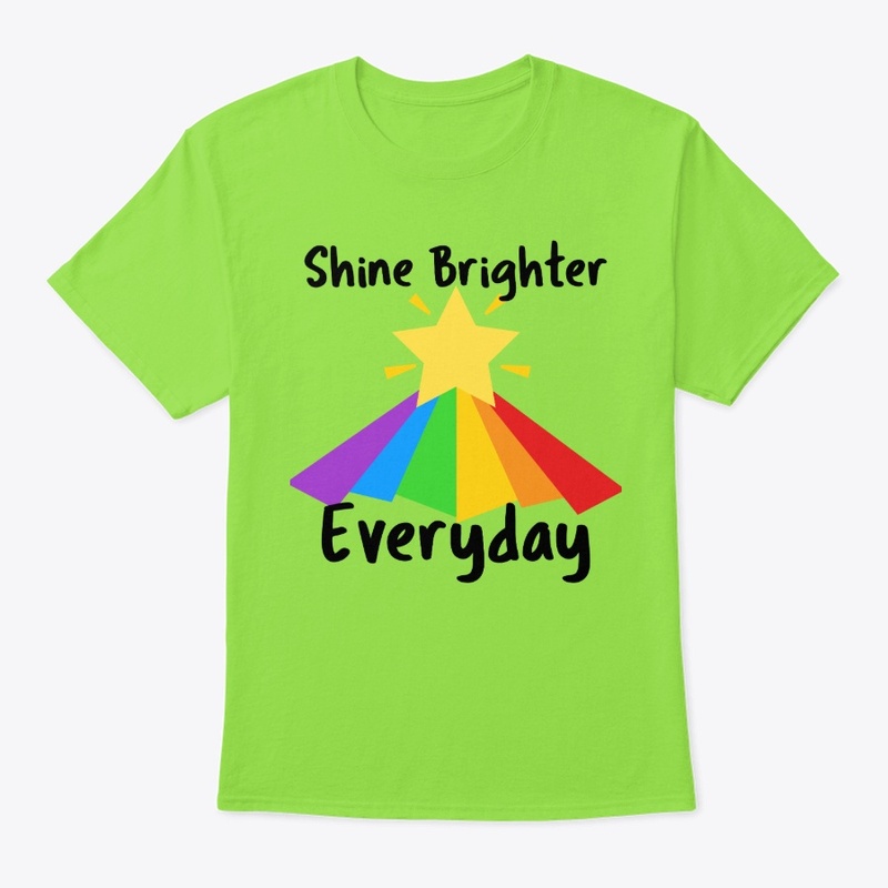 Shine Bright  LGBT, GAY, BISEXUAL, ALLY
