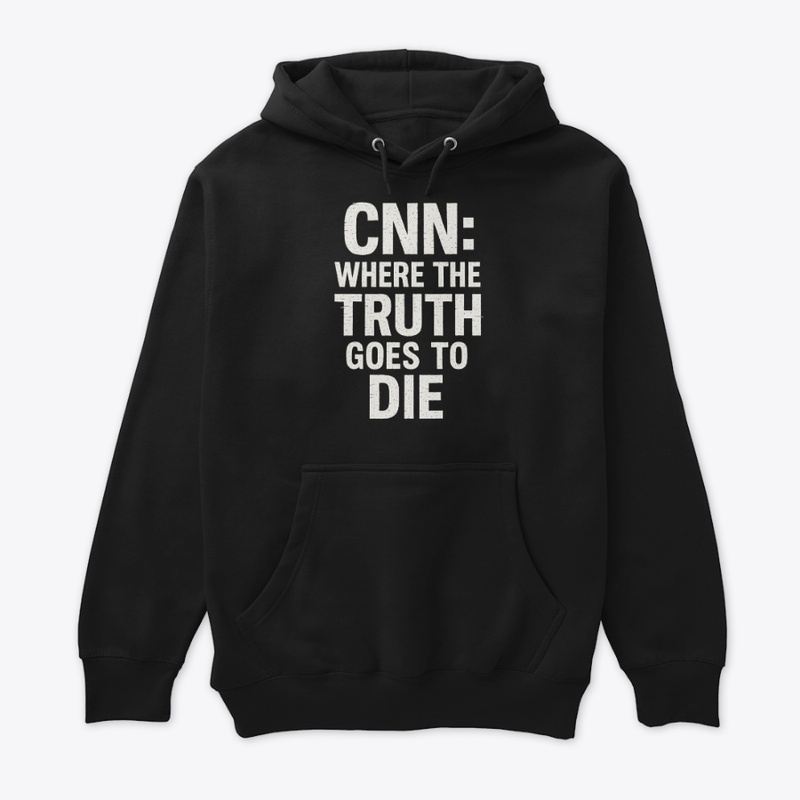 CNN Where the Truth Goes to Die