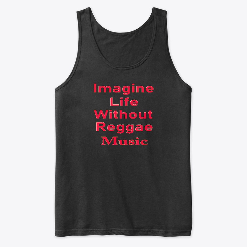 Imagine life without reggae music simple