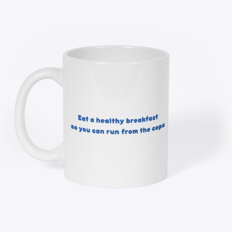 Eat a healthy breakfast so you can run