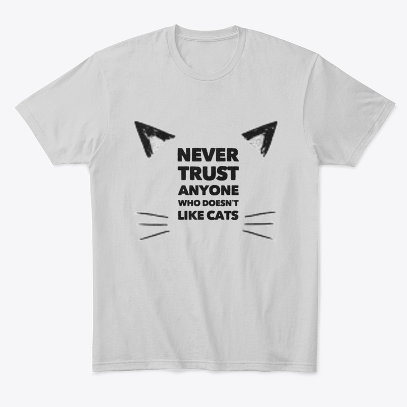 Funny -never trust anyone cat tshirt