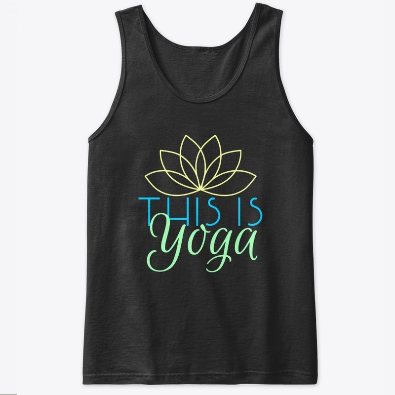 This is Yoga Tee
