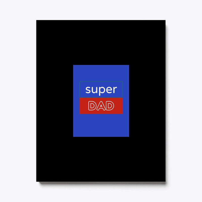 Super Dad tshirt