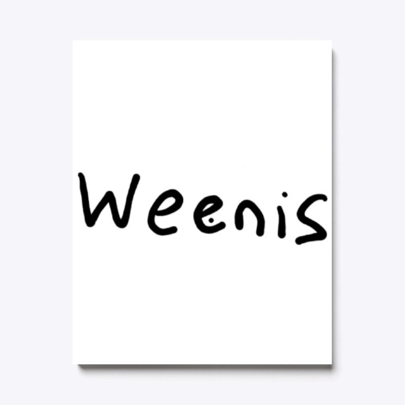Weenis