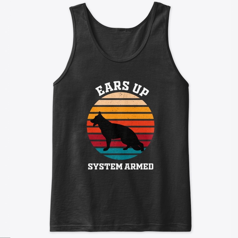 "Ears Up System Armed" dog lovers design
