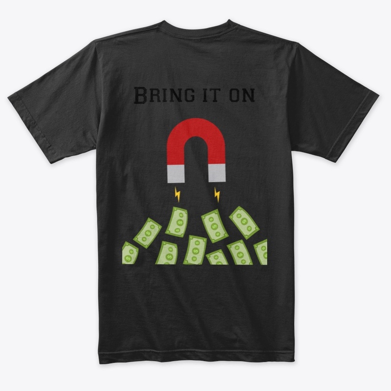 Money Magnet - BRING IT ON