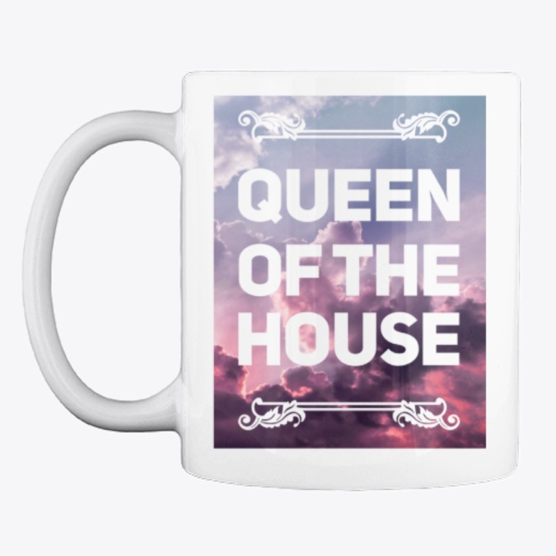 Queen of the House w/ Sky Background