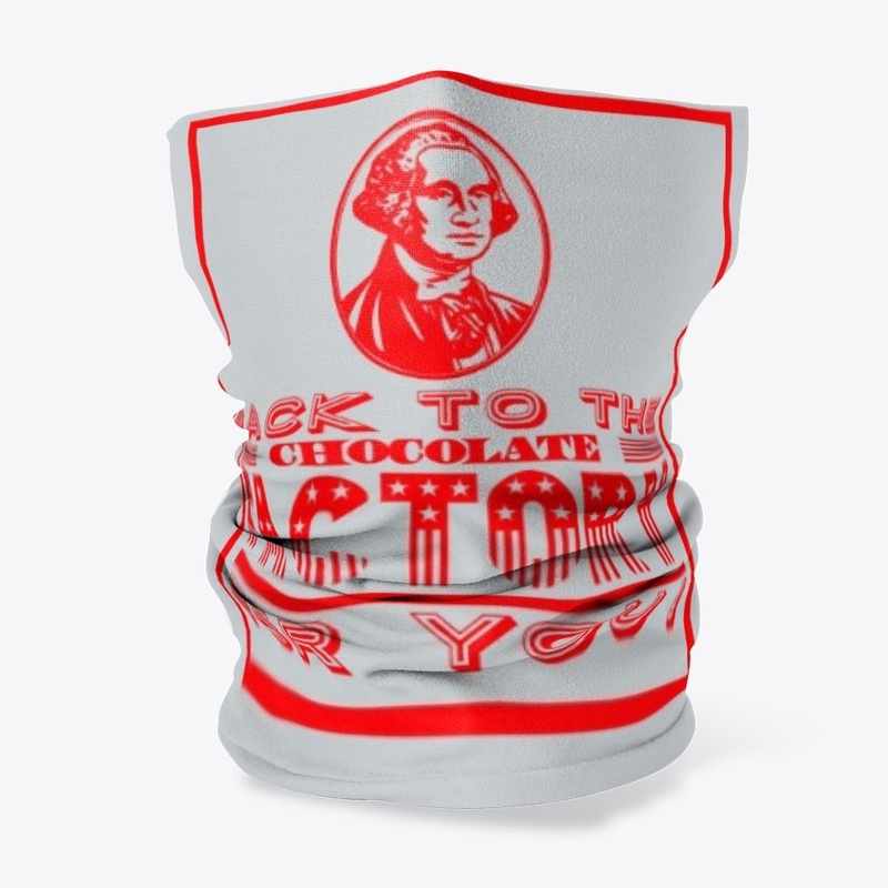 Back to the chocolate factory for you !