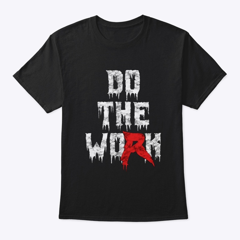 Do The Work