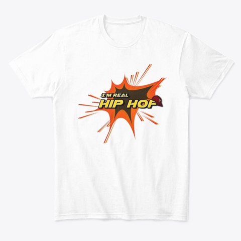 Hip Hop T Shirt  For Rapper,Dancers White T-Shirt Front