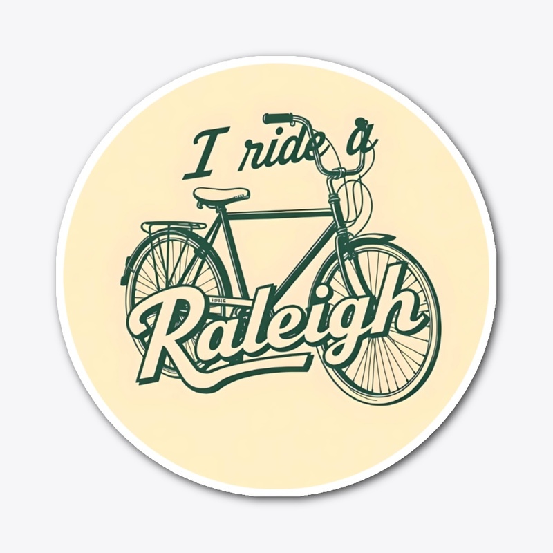 I Ride A Raleigh