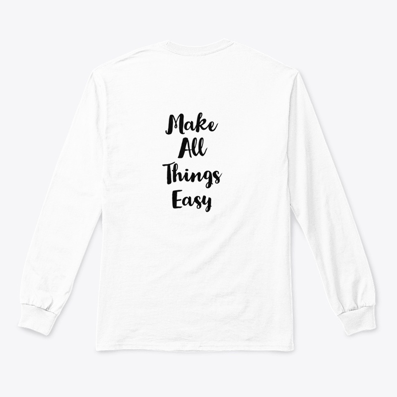 "Make All Things Easy" 