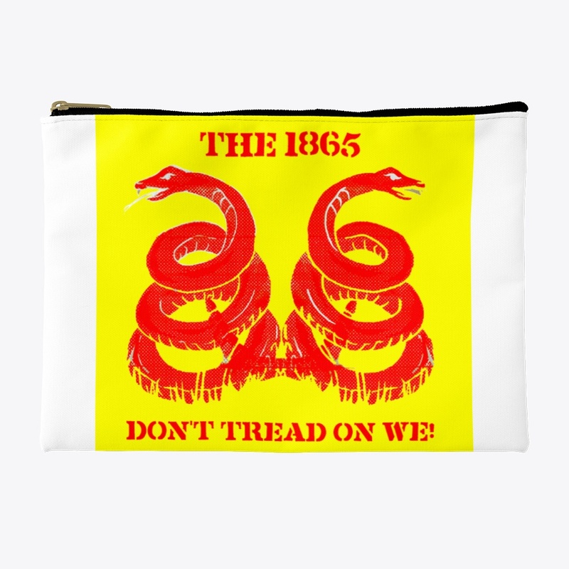 The 1865 DON'T TREAD ON WE! 