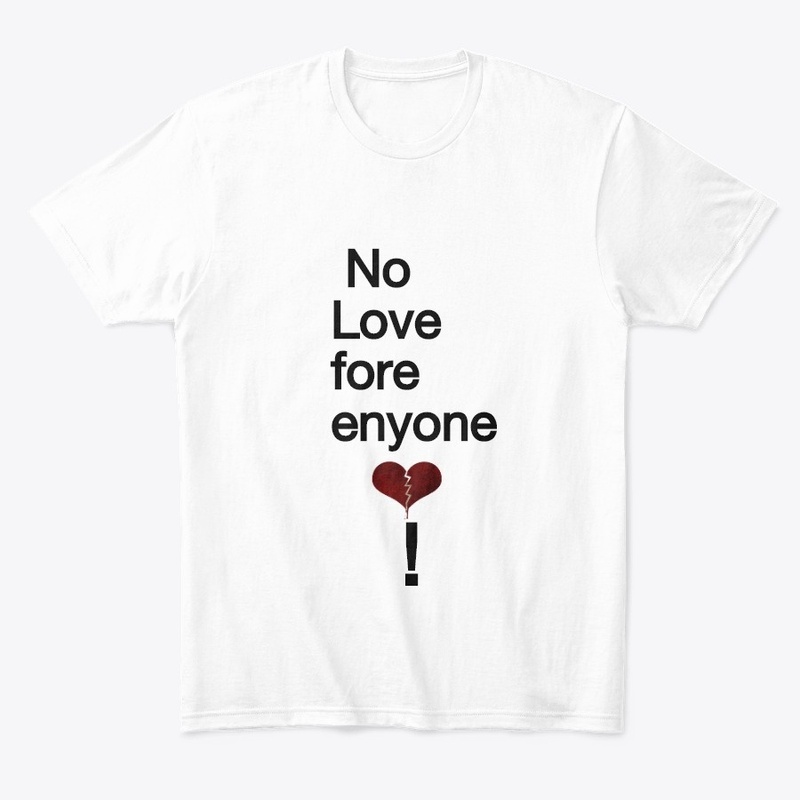 No love for anyone