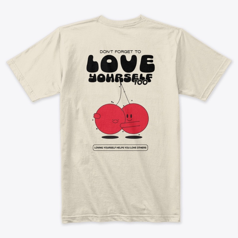 Love Yourself T-Shirt