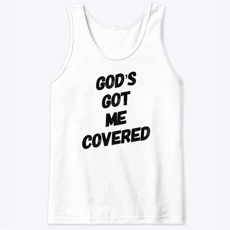 God's Got Me Covered
