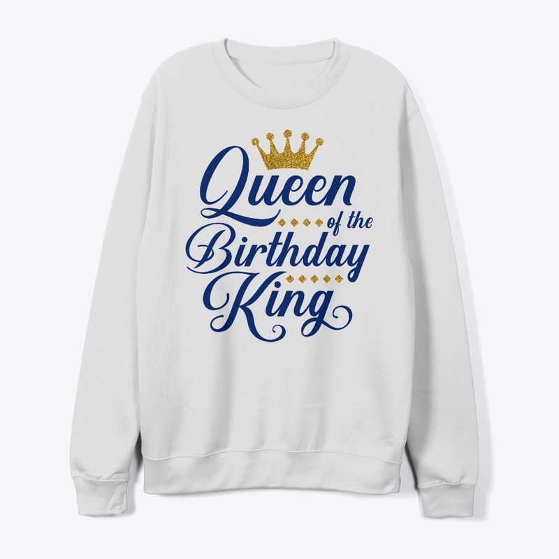 Queen Of The Birthday King