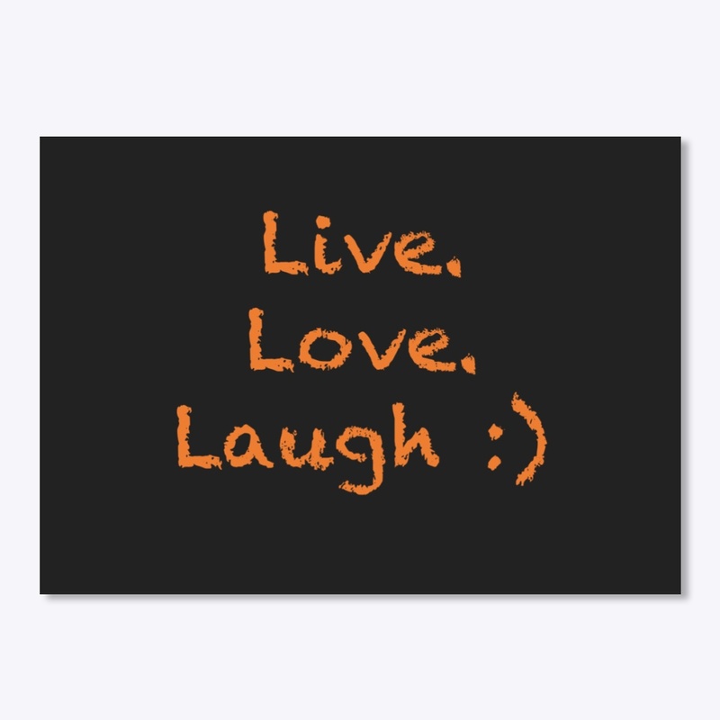 Live love laugh EcoFriendly Hoodie