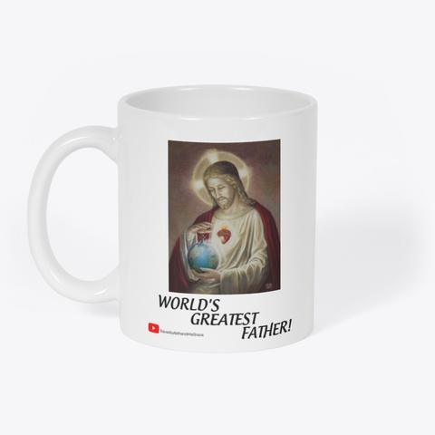 World's Greatest Father! White T-Shirt Front