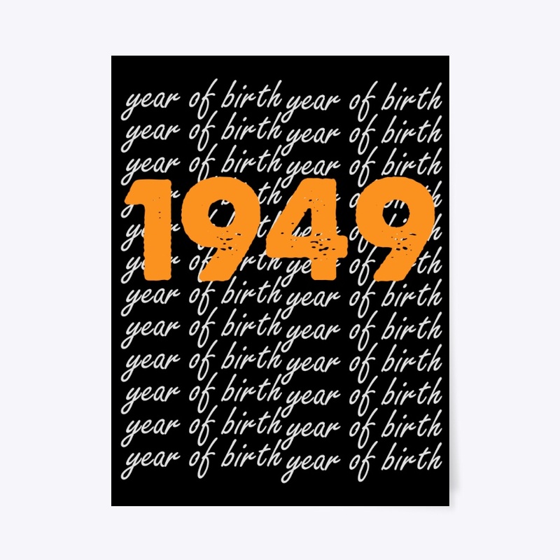 1949 Birthday Gift For Men Women