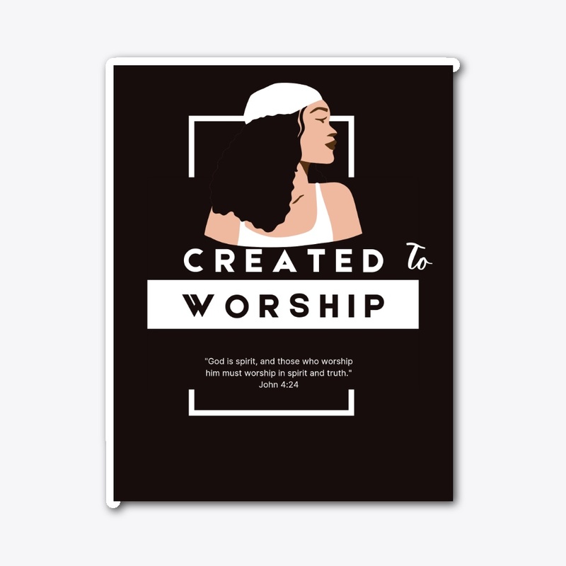 Created to Worship