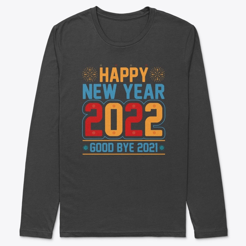 Happy New Year 2022  T Shirt Design