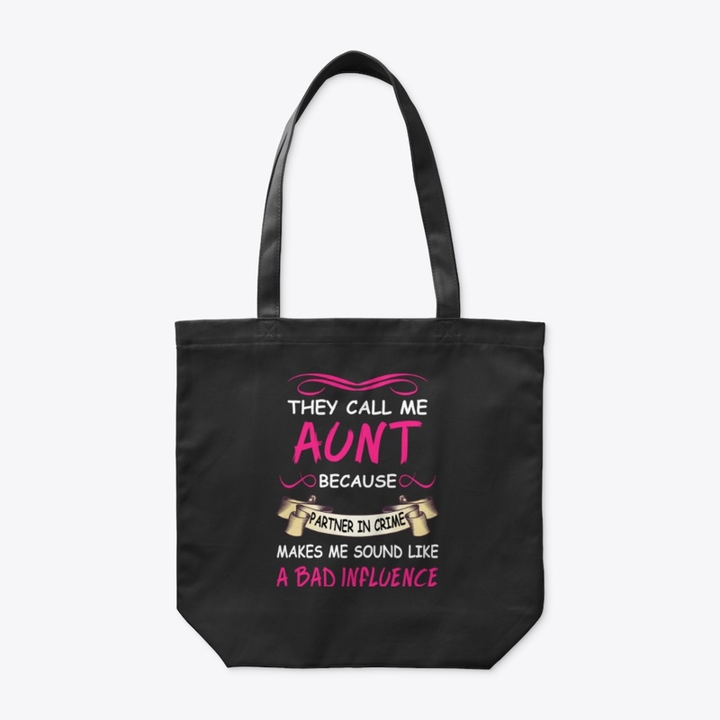 They Call me Aunt Because