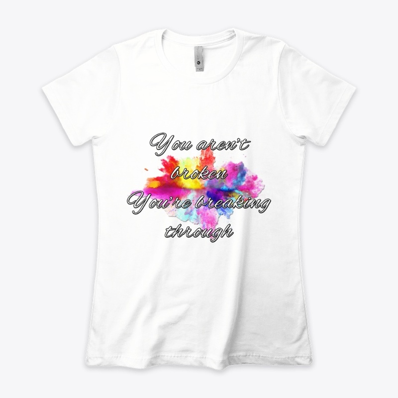 You Aren't Broken
