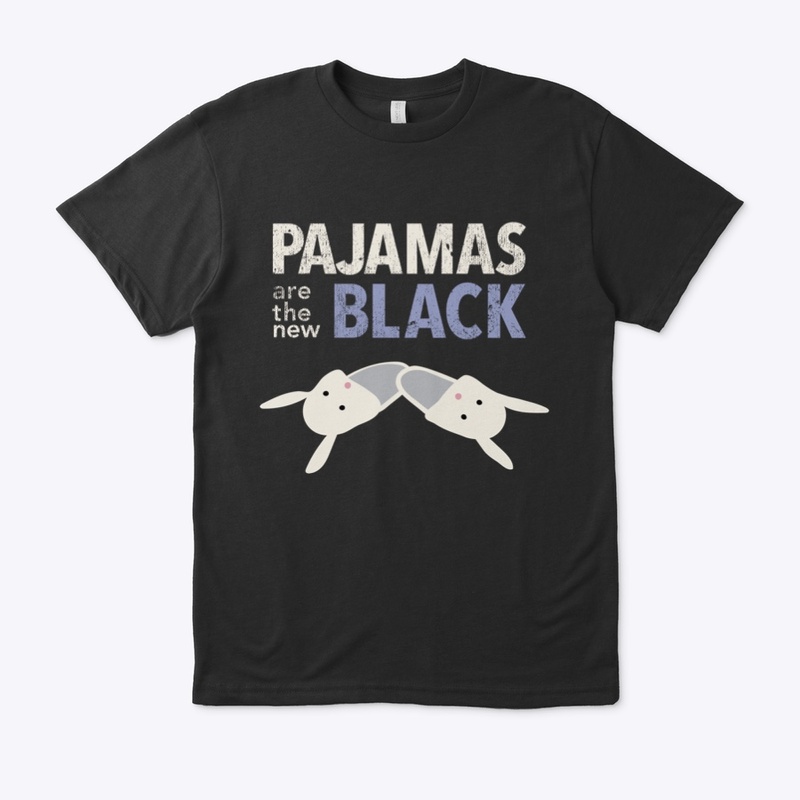 Pajamas Are The New Black