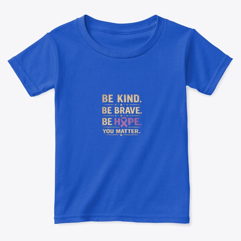 Be Kind Be Brave