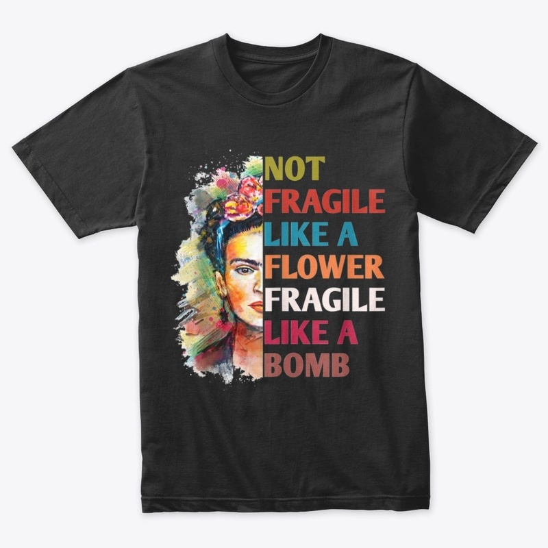 Not like a flower fragile like a bomb
