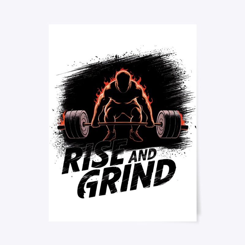 Rise and Grind – fitness motivation
