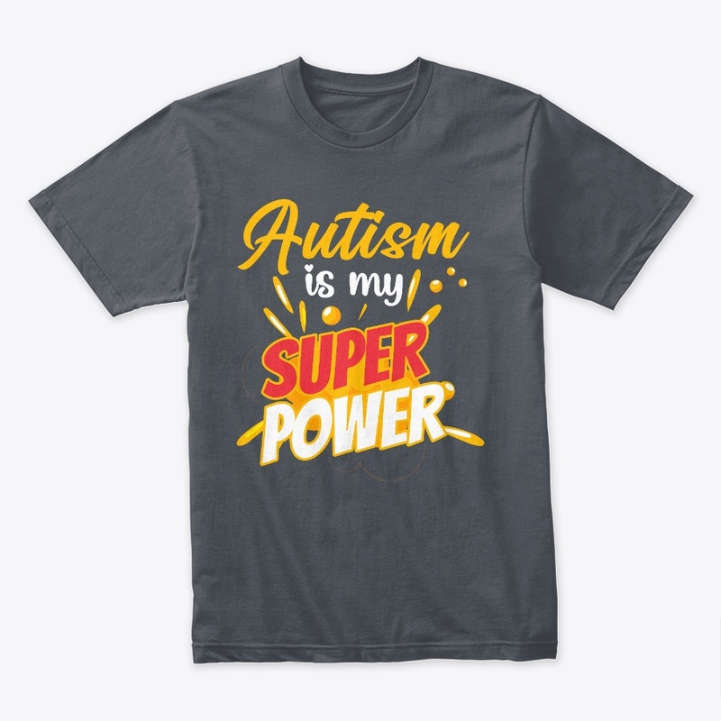 Autism is a Power T-Shirt
