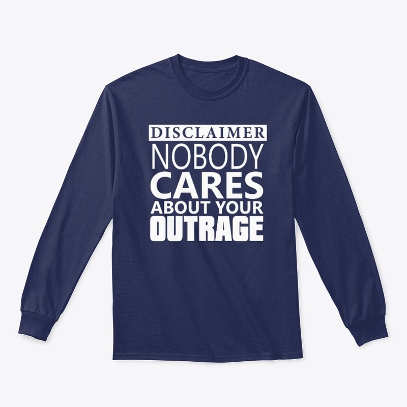 Nobody Cares About Your OUTRAGE!!