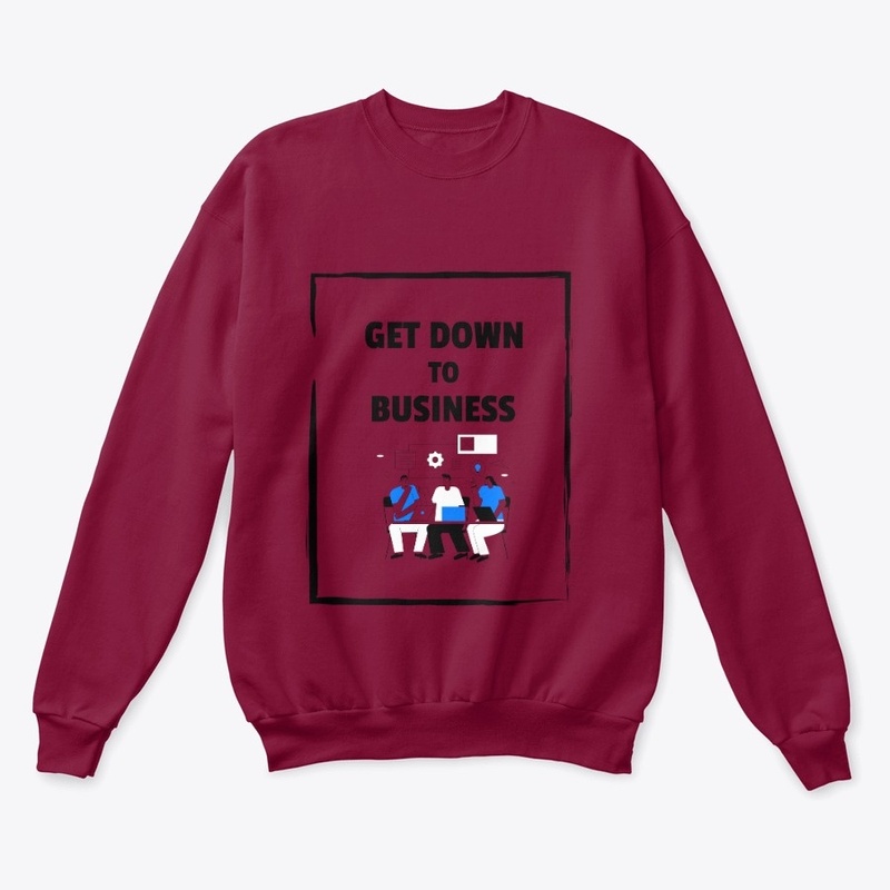Get Down to Business 