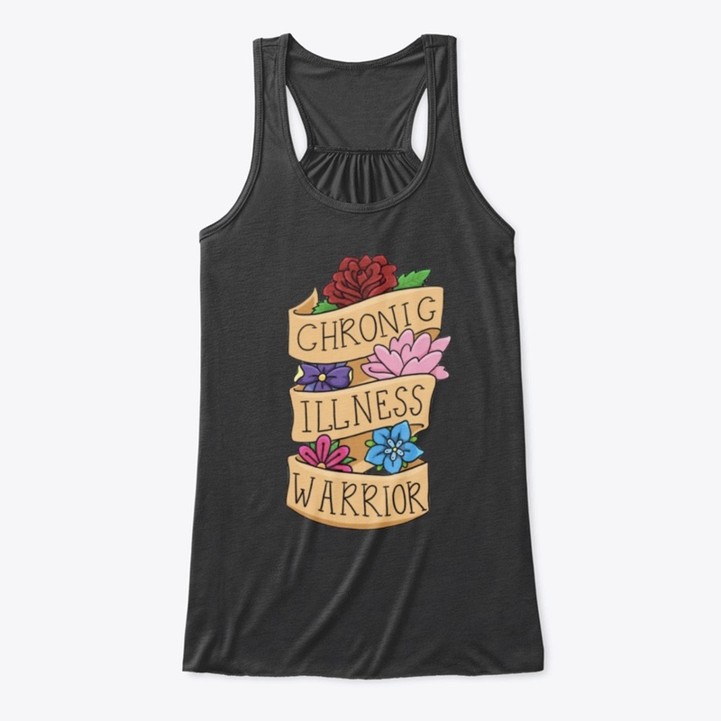 Chronic Illness Warrior