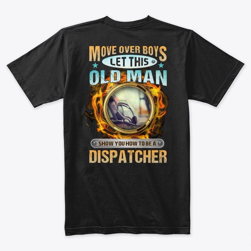 Sarcastic Dispatcher Shirt