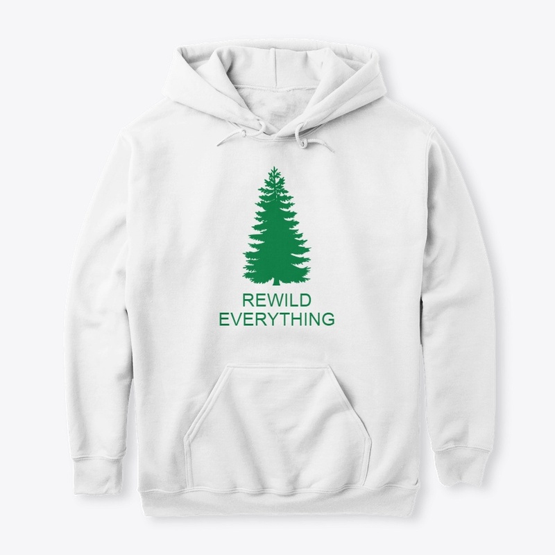 REWILD EVERYTHING