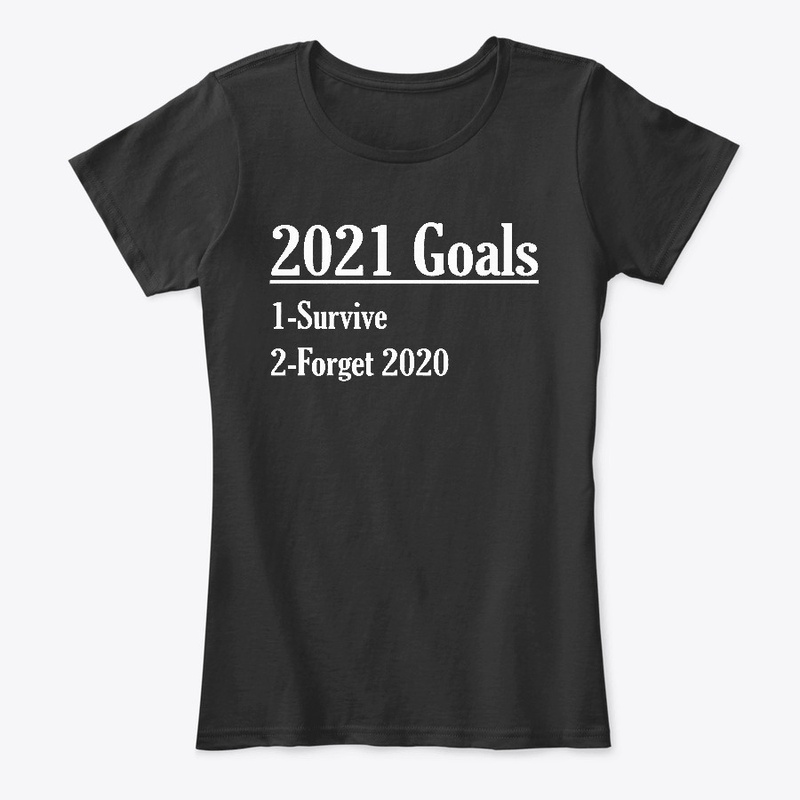 New Year 2021 goals Christmas Gift Shirt